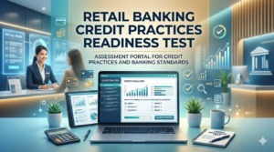 Retail Banking Credit Practices Readiness Test